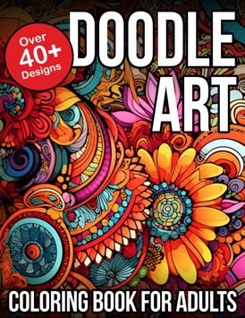 Doodle Art Coloring Book for Adults: Doodle Art Coloring Book for kids